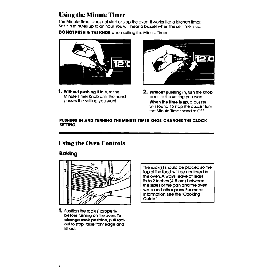 Whirlpool SF395PEP manual Using the Minute Timer, Using the Oven Controls, Baking 