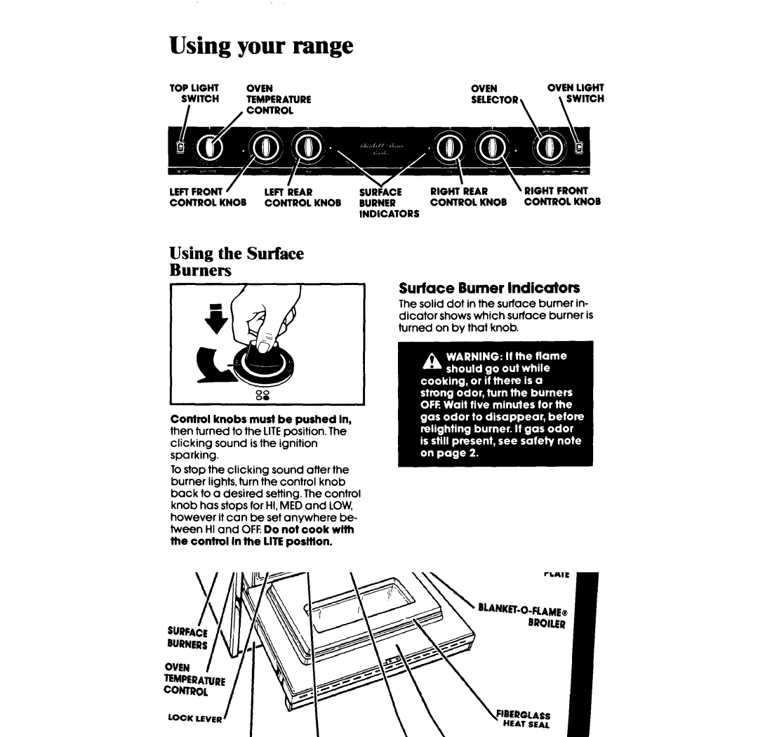 Whirlpool SF396PEP manual Using the Surface Burners, Surface Burner Indicators, Case of a Prolonged Power Failure 