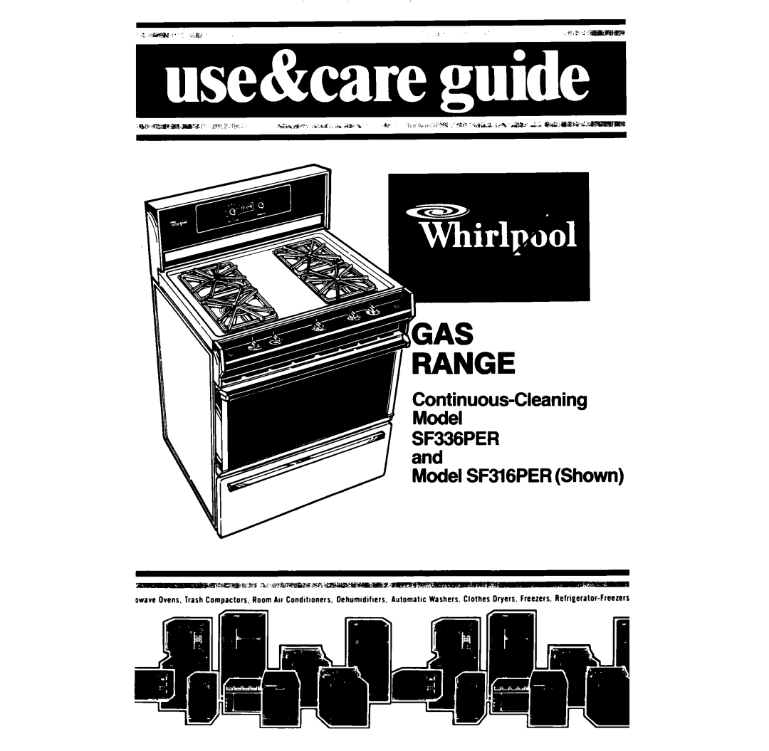 Whirlpool manual G033~uous-Cleaning, SF336PER Model SF3lGPER Shown 