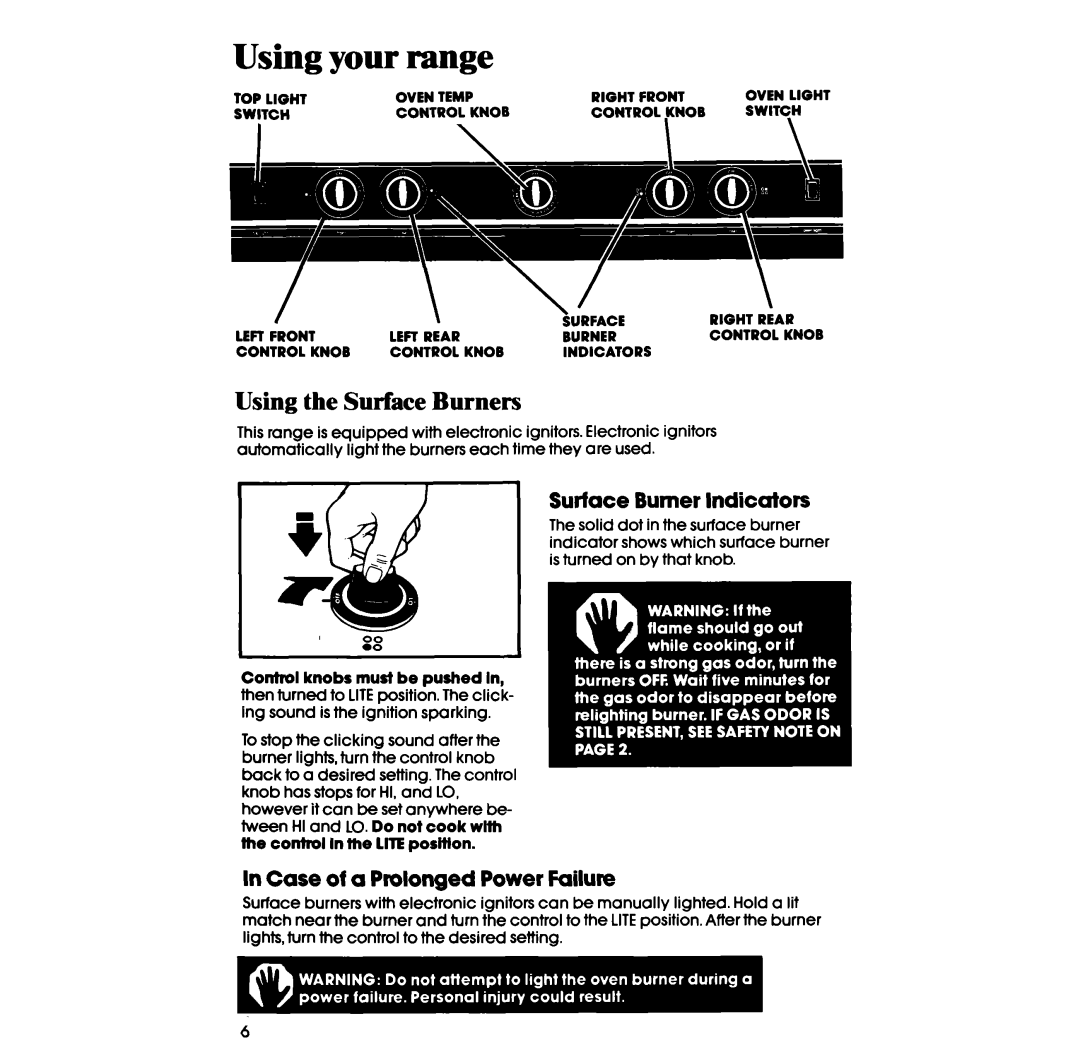 Whirlpool SF3lGPER, SF336PER manual Using your range, Using the Surface Burners, Case of a Prolonged Power Failure 