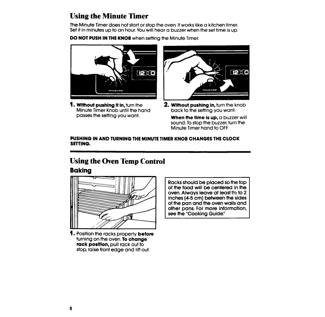 Whirlpool SF3lGPER, SF336PER manual Using the Minute Tiier, Using the Oven Temp Control, Baking 