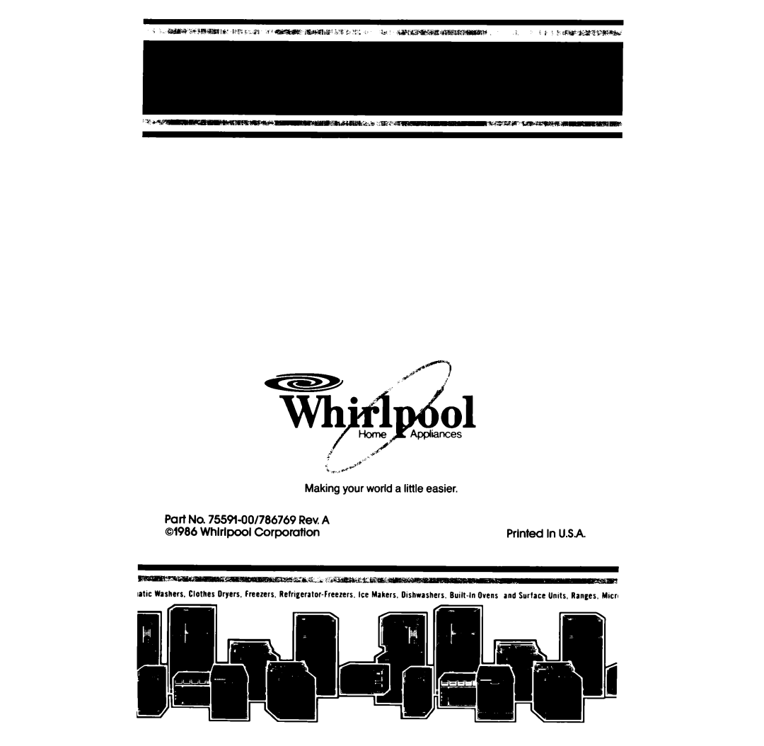 Whirlpool SF3lGPER, SF336PER manual Making your world a little easier, Part No. 7559%001786769 Rev.A, Whlrlpool Corporation 