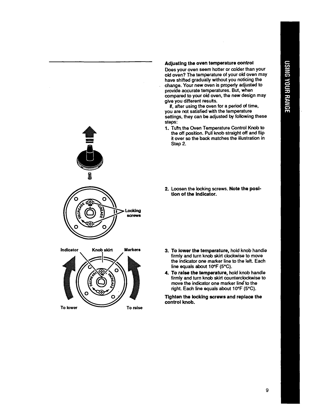 Whirlpool SF5140EY manual Indicator Knob skiri Markers To lower the temperature 