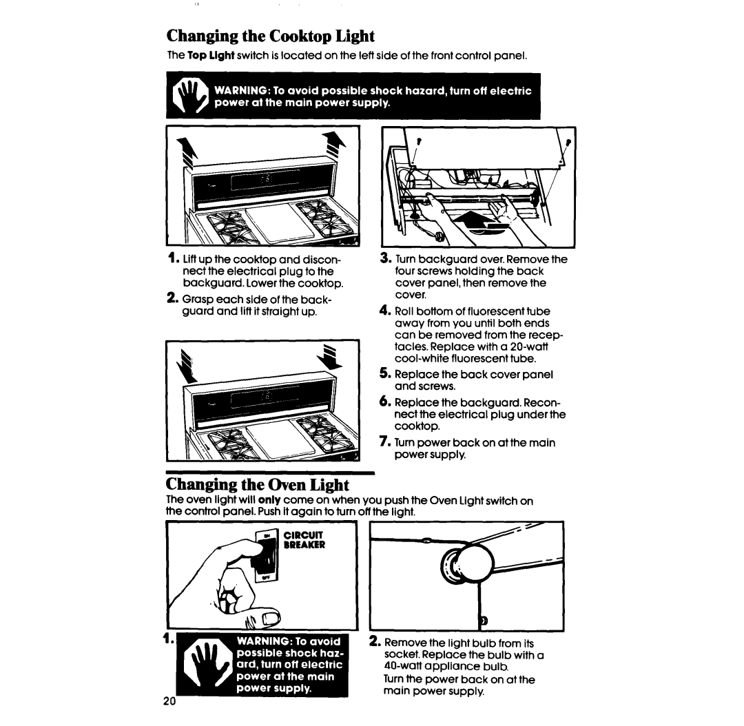 Whirlpool SF5140ER, SF514ESR, SF514ER, SF5140SR, SF5100SR, SF5340ER manual Changing the Cooktop Light, Changing the Oven Light 