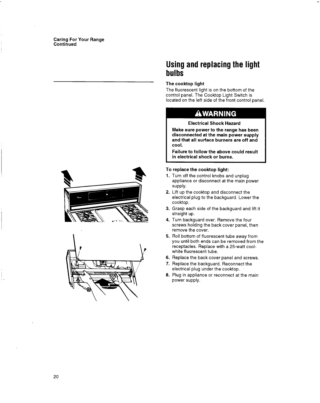 Whirlpool SF514OEY manual Using and replacing the light bulbs, Cooktop light 