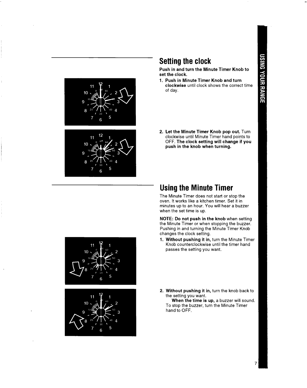 Whirlpool SF514OEY manual Setting the clock, Using the Minute Timer 