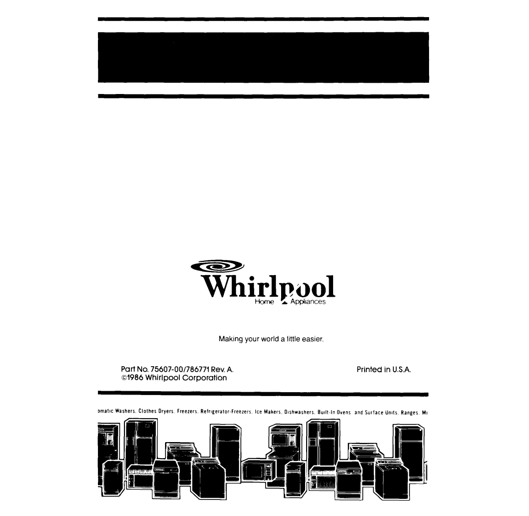 Whirlpool SFOlOESR/ER manual Horn, L Appliances, Making your world a little easier, Part No. 75607~OQl706771 Rev. A 