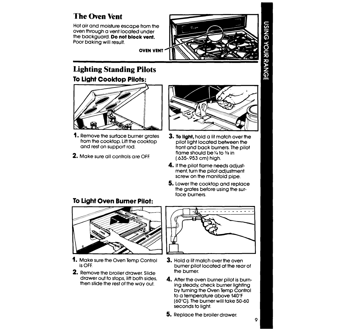 Whirlpool SFOlOOSR/ER manual Oven Vent, Lighting Standing Pilots, To light Cooktop Pilots, To light- Oven Burner Pilot 