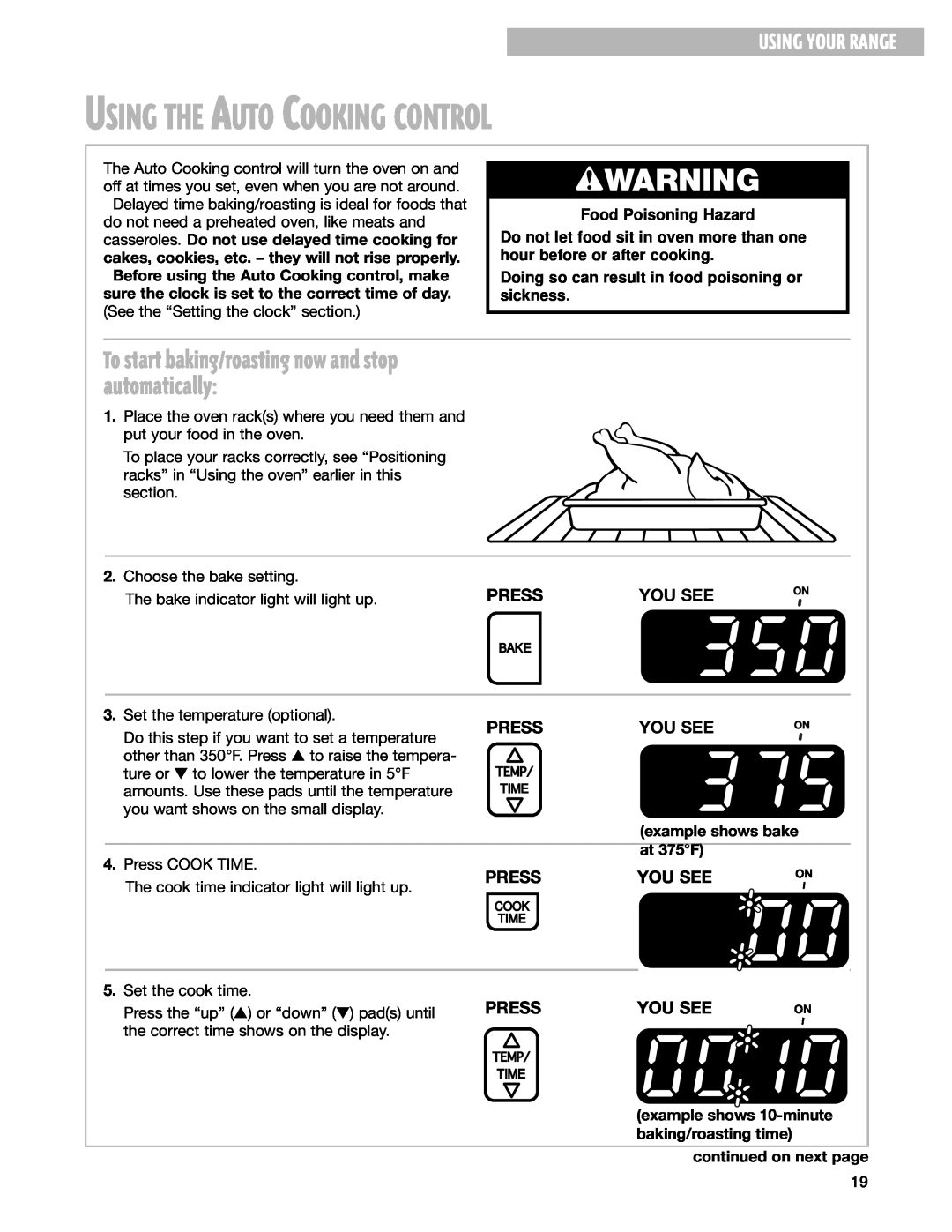 Whirlpool SGS375H Using The Auto Cooking Control, To start baking/roasting now and stop automatically, wWARNING, Press 