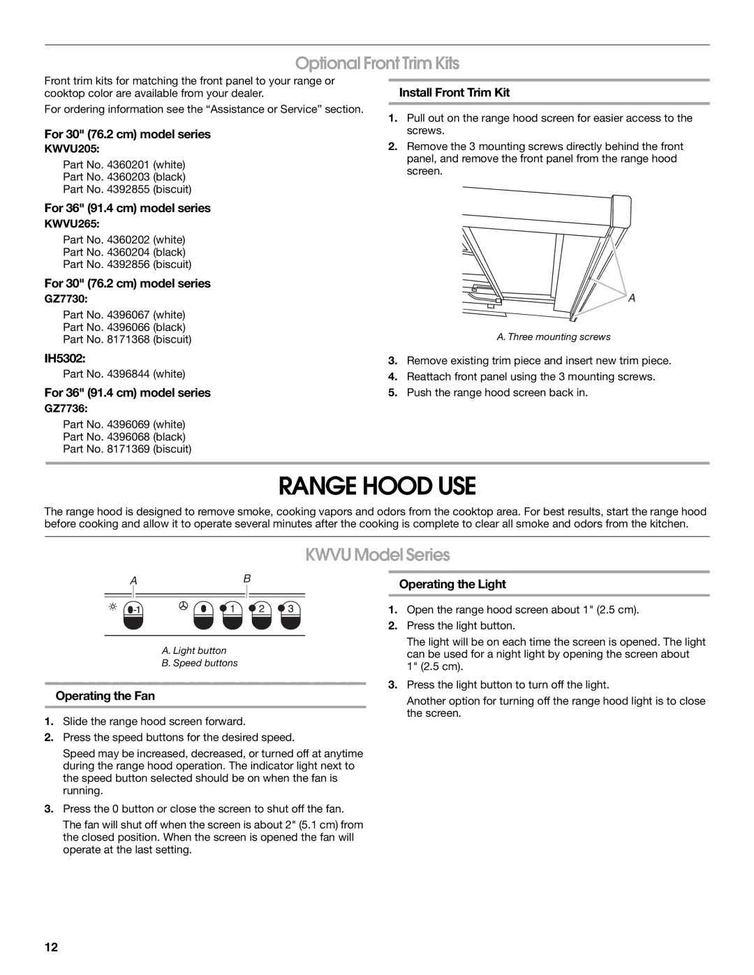 Whirlpool Slide-Out Range Hood installation instructions Range Hood USE, Optional Front Trim Kits, Kwvu Model Series 