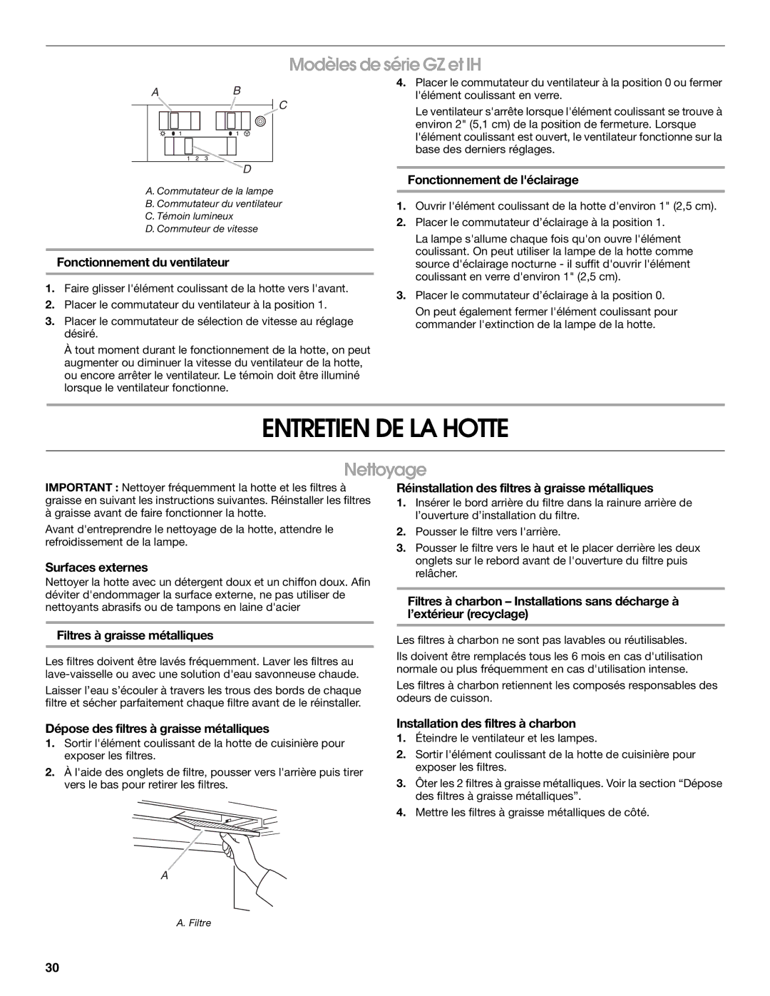 Whirlpool Slide-Out Range Hood installation instructions Entretien DE LA Hotte, Nettoyage 