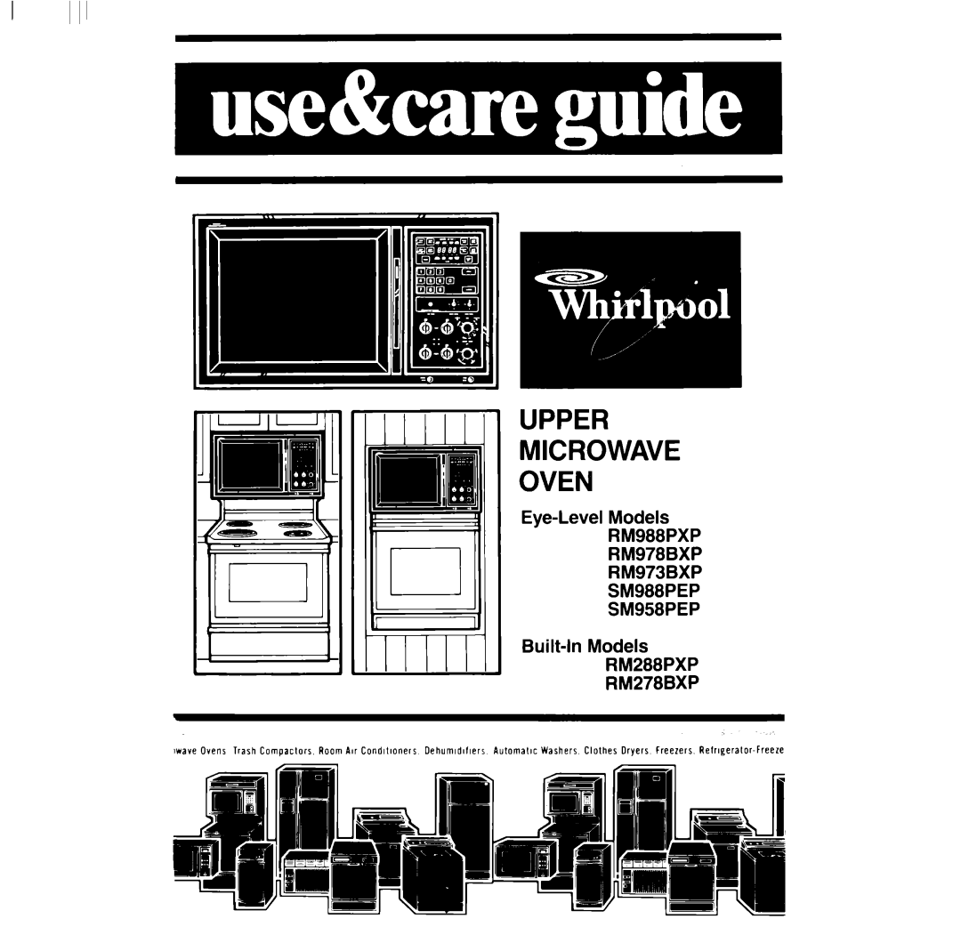 Whirlpool SM988PEP, SM958PEP, RM988PXP, RM978BXP, RM973BXP manual Upper Microwave Oven 