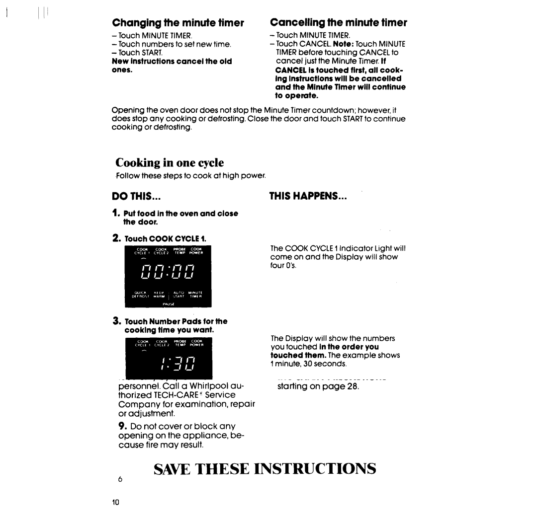 Whirlpool SM958PEP, SM988PEP, RM988PXP manual Cooking in one cycle, Changing the minute timer, Cancelling the minute timer 