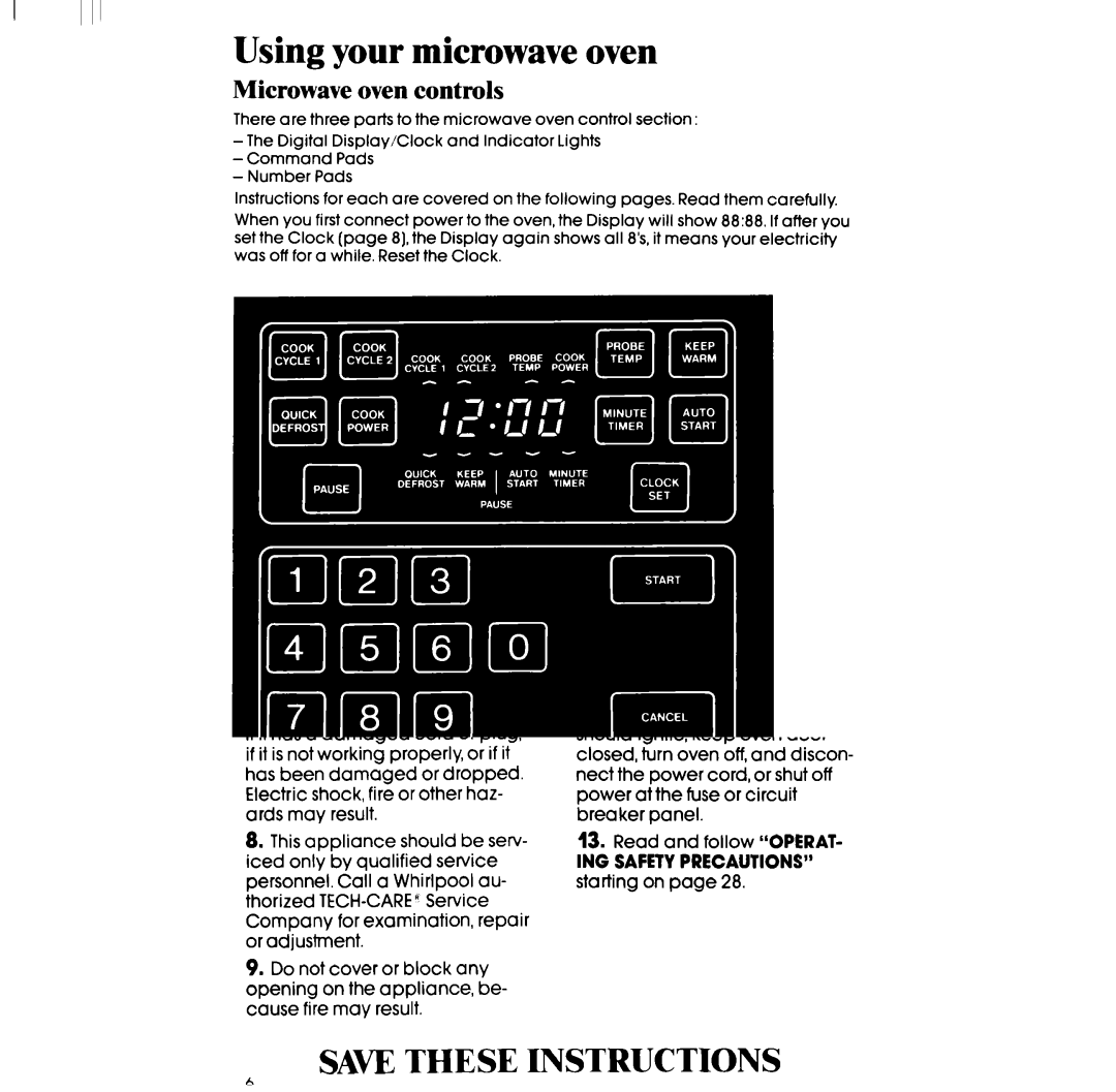 Whirlpool RM988PXP manual Using your microwave oven, Microwave oven controls, Digital display/clock and indicator lights 