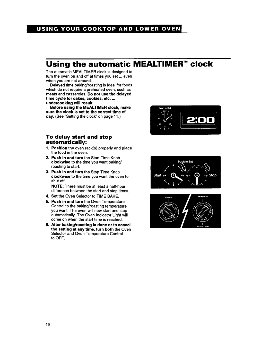 Whirlpool SM980PEY warranty Using the automatic Mealtimer clock, To delay start and stop automatically, To OFF 