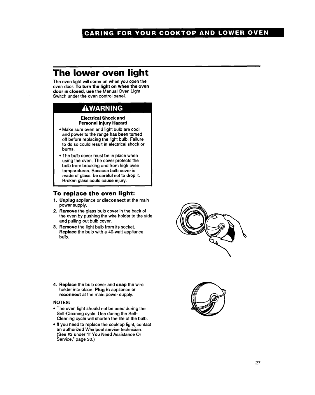 Whirlpool SM980PEY warranty Lower oven light, To replace the oven light 