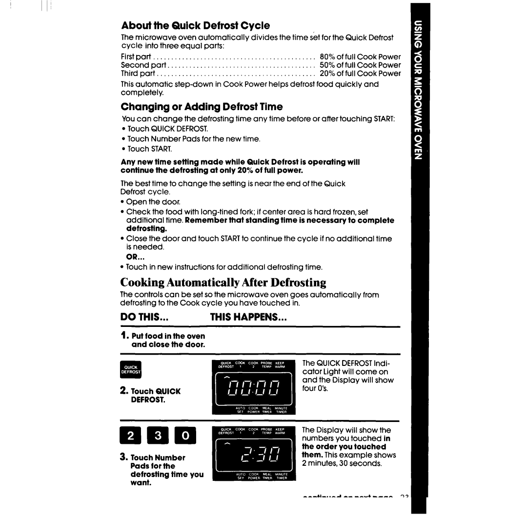 Whirlpool SM958PES Cooking Automatically After Defrosting, About the Quick Defrost Cycle, Changing or Adding Defrost Time 