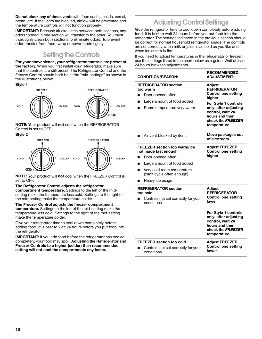 Whirlpool SS25AEXHW03, SS25AEXHW00 Setting the Controls, Adjusting Control Settings, Refrigerator section Adjust Too warm 