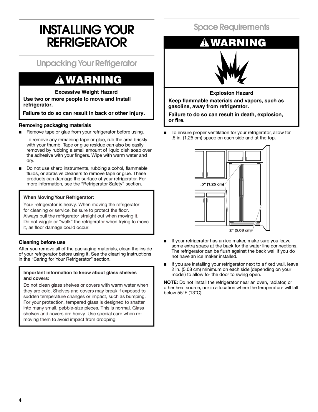 Whirlpool SS25AEXHW01 Installing Your Refrigerator, Unpacking Your Refrigerator, Space Requirements, Cleaning before use 