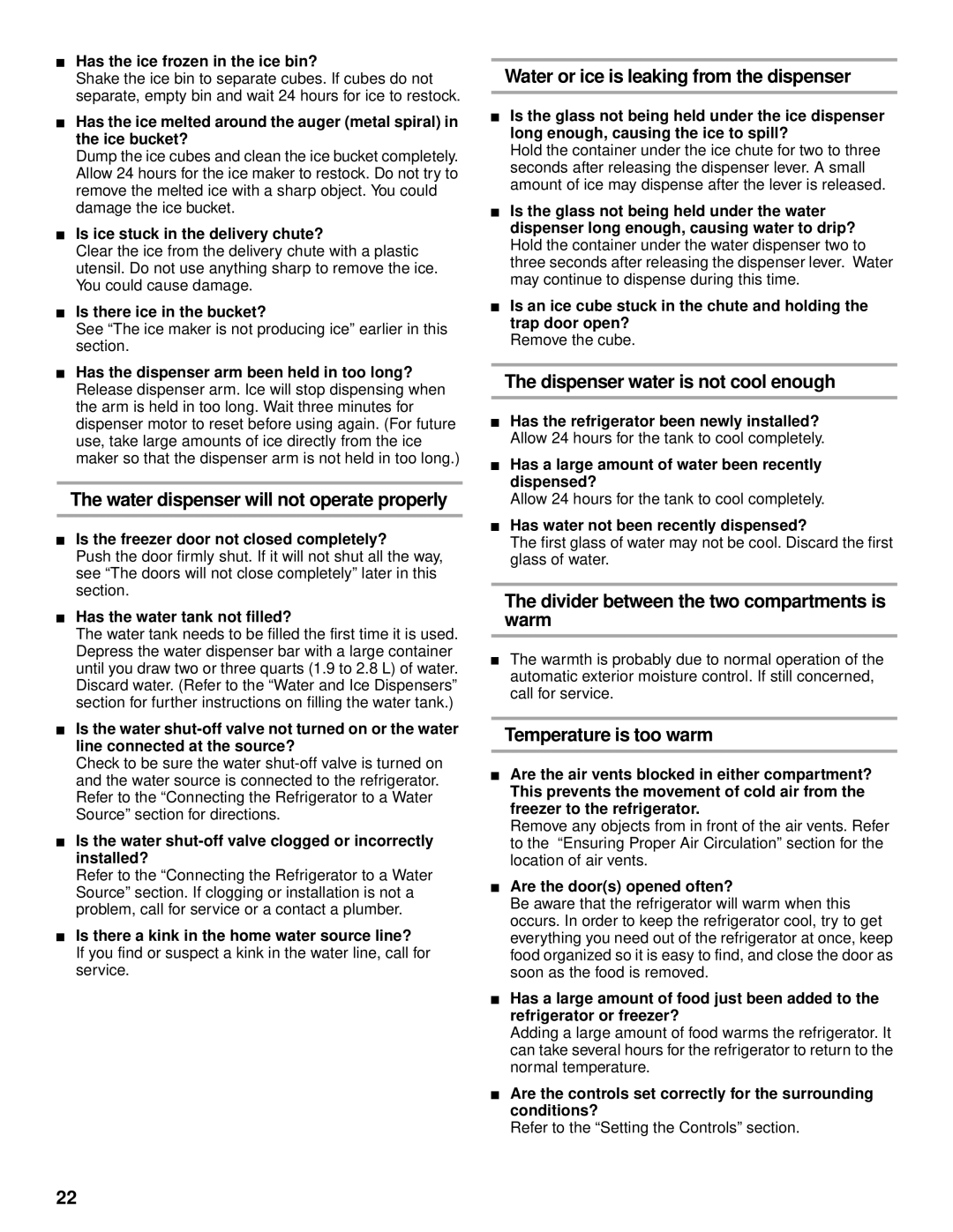 Whirlpool SS25AQXHW00 manual Water dispenser will not operate properly, Water or ice is leaking from the dispenser 