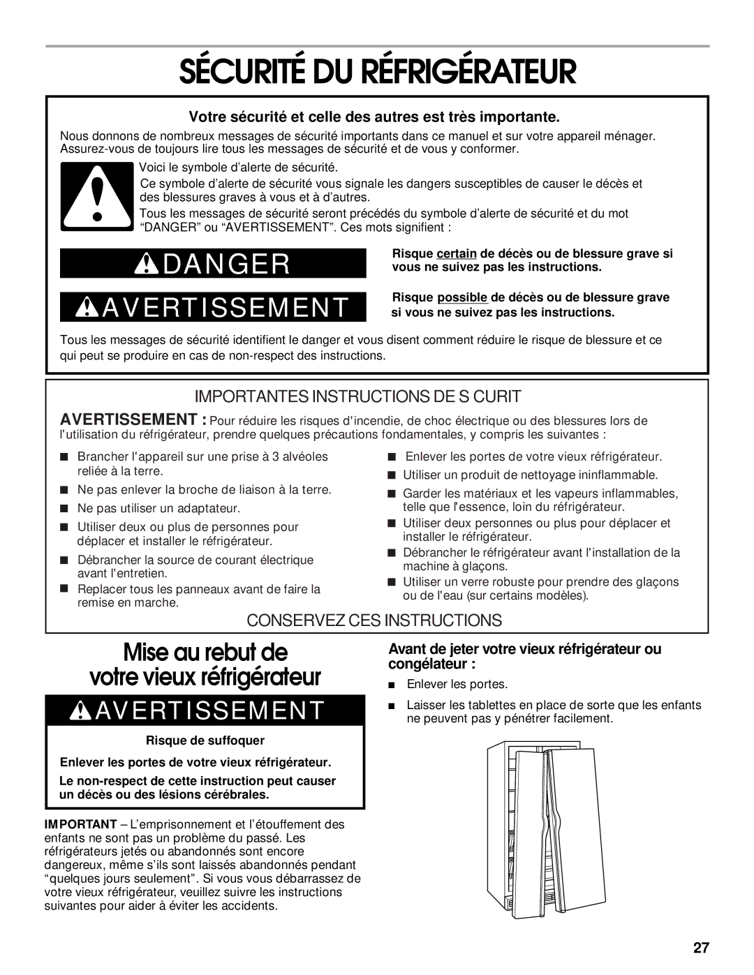 Whirlpool SS25AQXHW00 manual Sécurité DU Réfrigérateur, Votre sécurité et celle des autres est très importante 