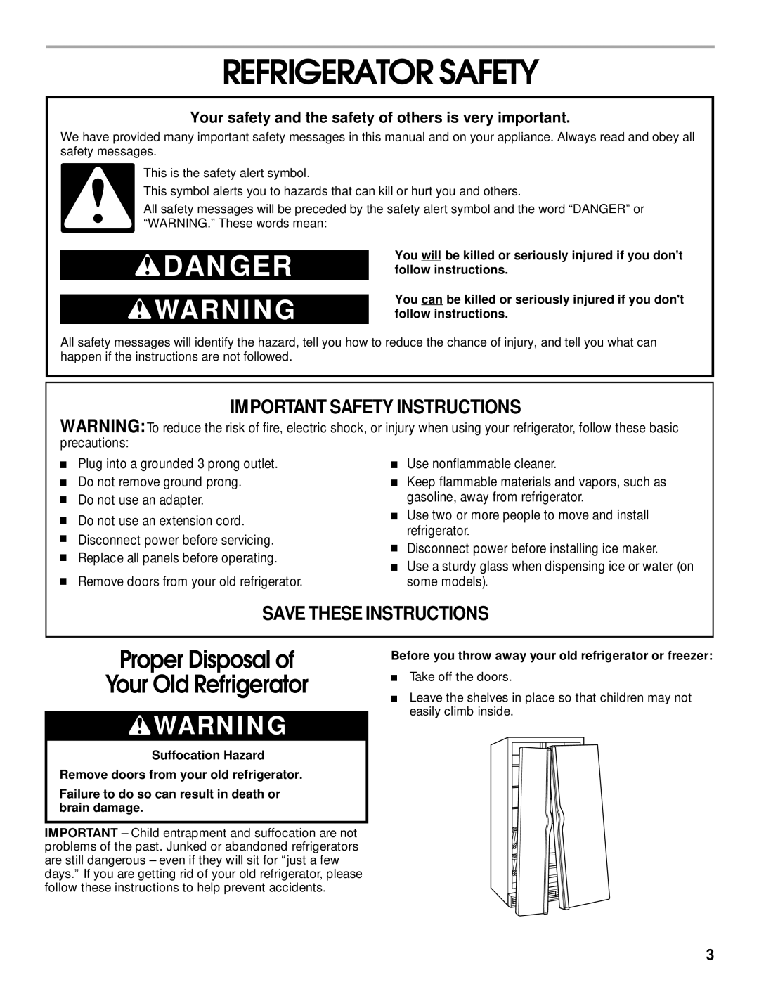 Whirlpool SS25AQXHW00 manual Refrigerator Safety, Your safety and the safety of others is very important 