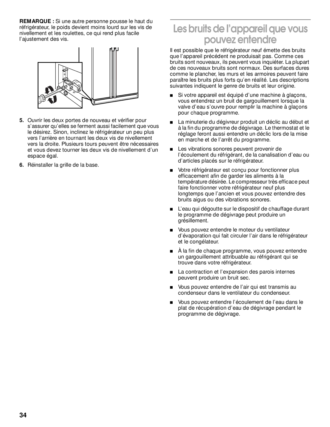 Whirlpool SS25AQXHW00 manual Pouvez entendre 