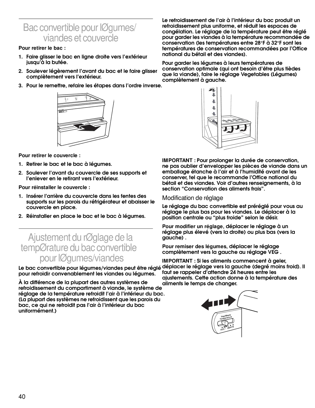 Whirlpool SS25AQXHW00 Viandes et couvercle, Ajustement du réglage de la, Pour légumes/viandes, Modification de réglage 