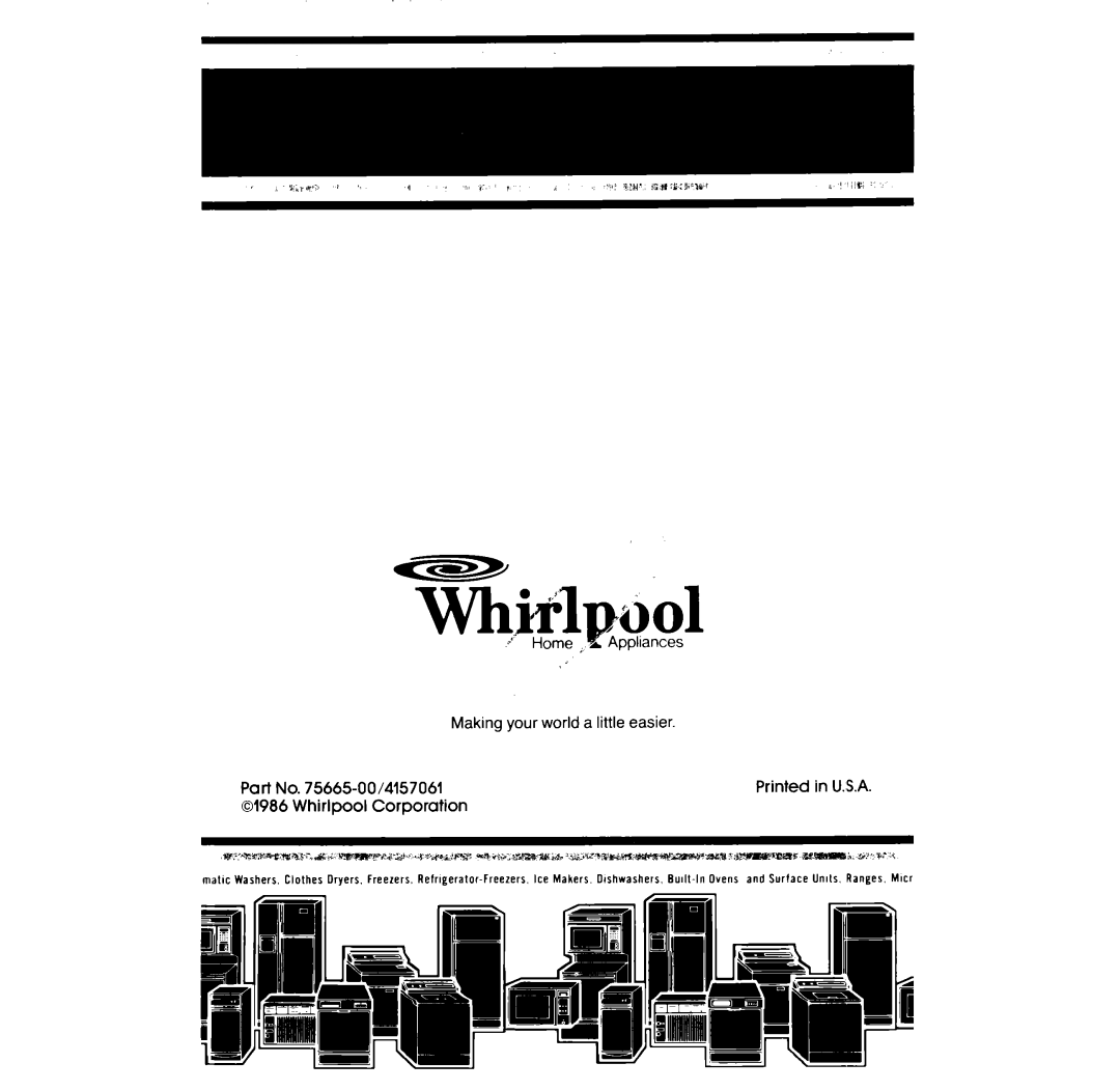 Whirlpool SS3004SR manual Making your world a little easier, Part No. 75665-00/4157061, Whirlpool Corporation 
