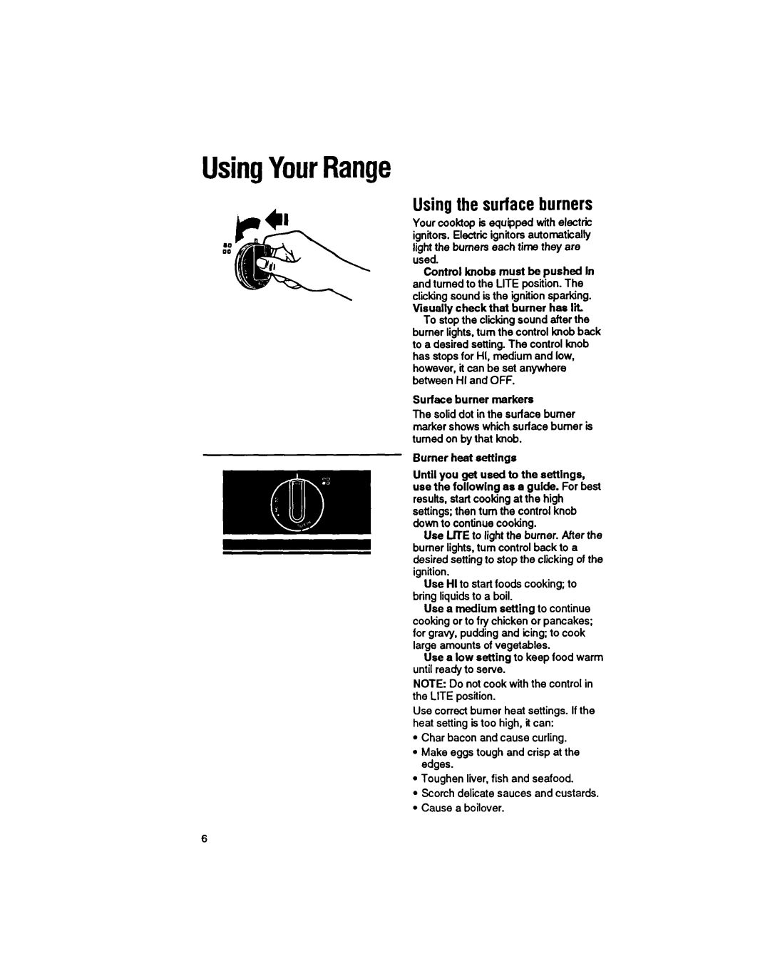 Whirlpool SS373PEX manual Using the surface burners, Control knobs must be pushed, Visually check that burner has lit 