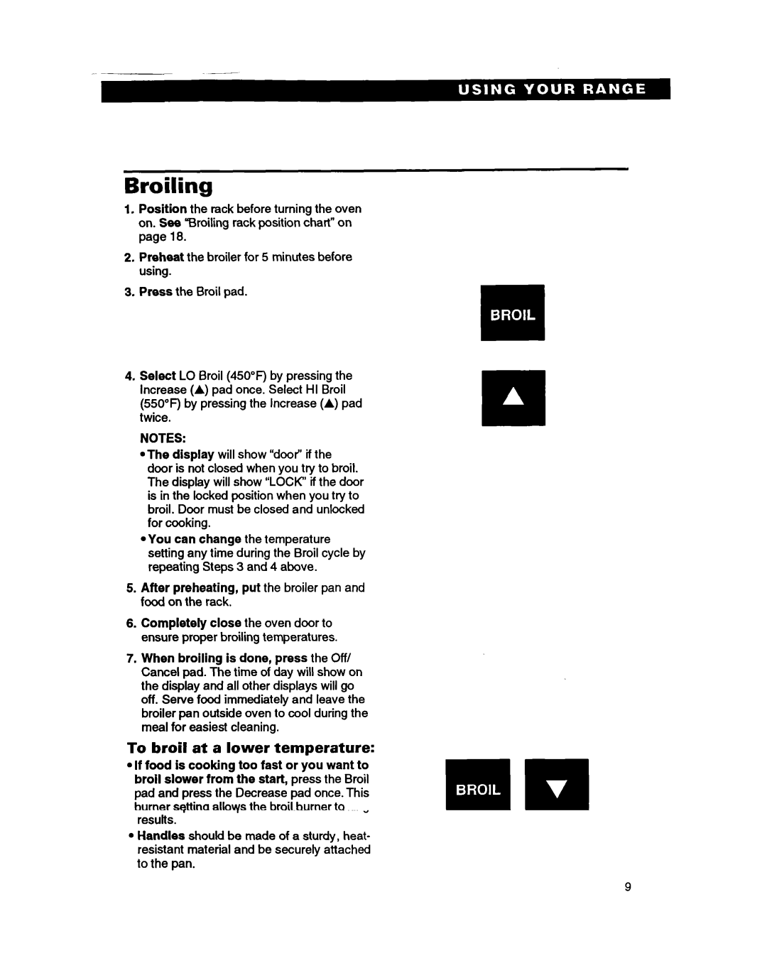 Whirlpool SS385PEB warranty Broiling, To broil at a lower temperature 