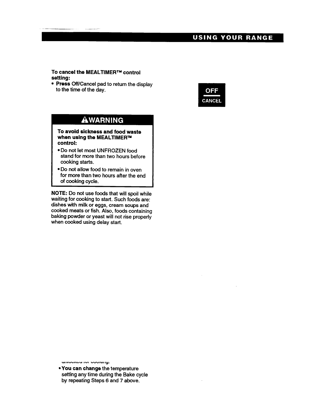 Whirlpool SS385PEB warranty To cancel the Mealtimew control setting 