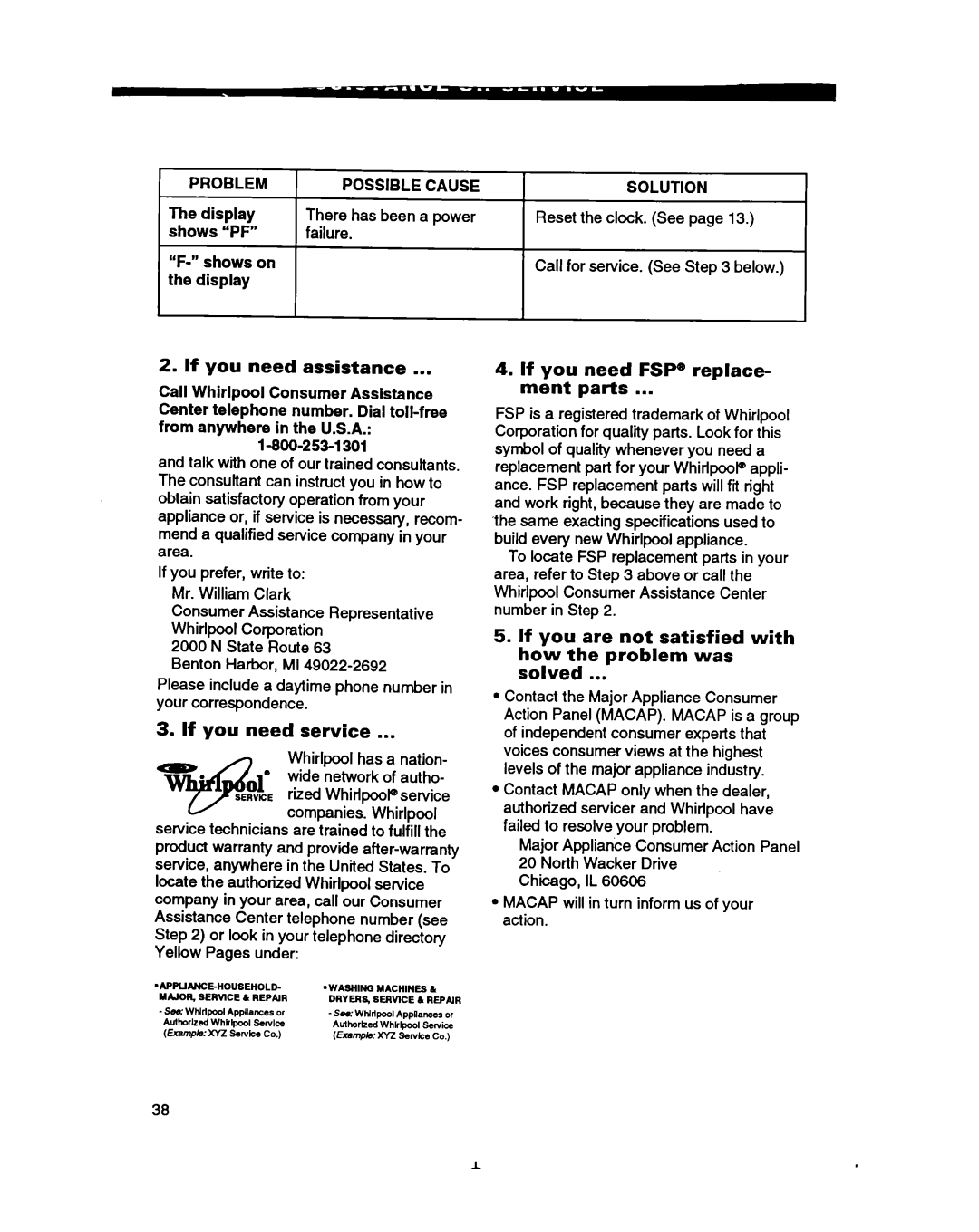 Whirlpool SS385PEB warranty If you need assistance, If you need service, If you need FSP replace- ment parts 