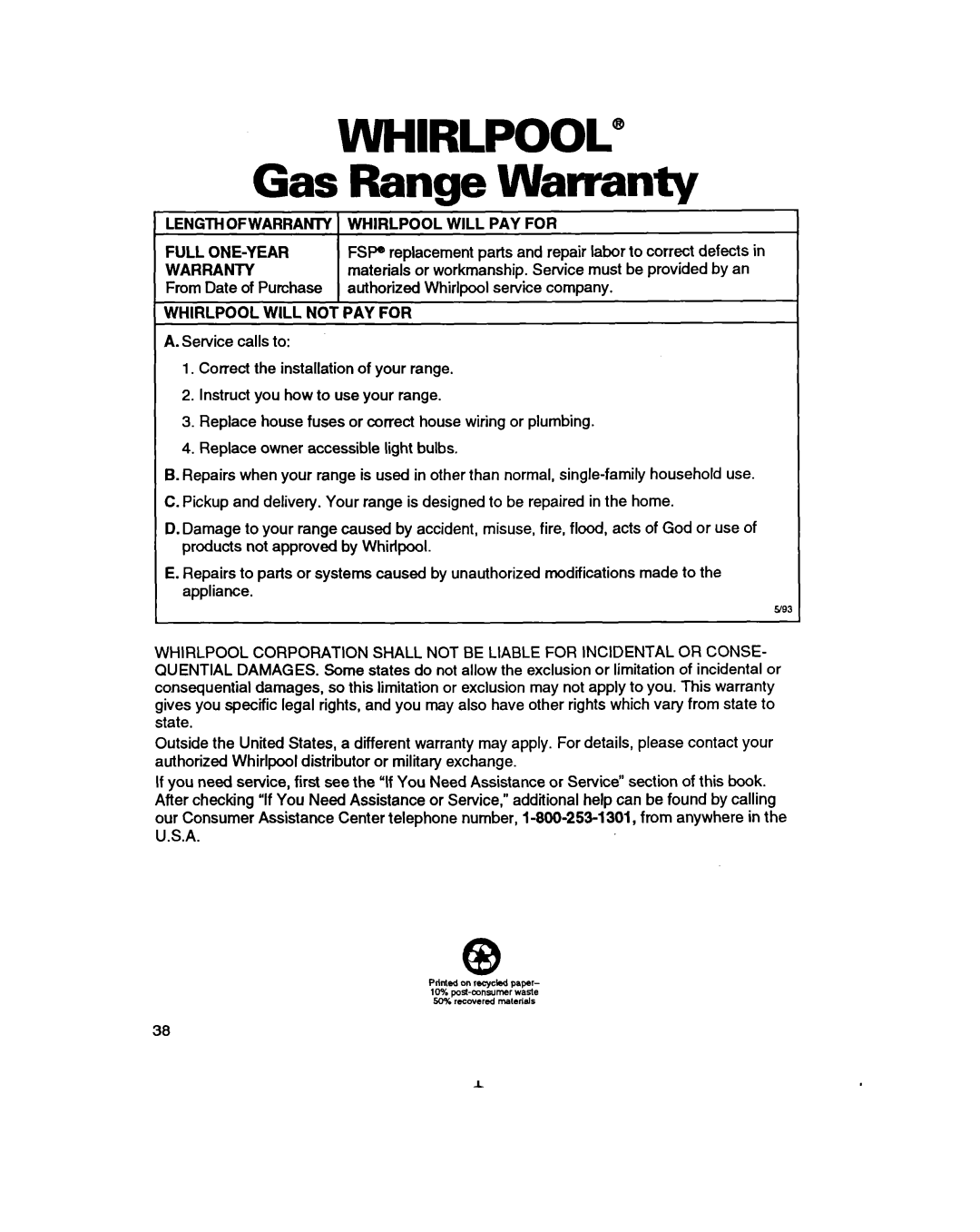 Whirlpool SS385PEB warranty Gas Range Warranty, LENGTHOFWARRANlY Whirlpool will PAY for, Whirlpool will not PAY for 