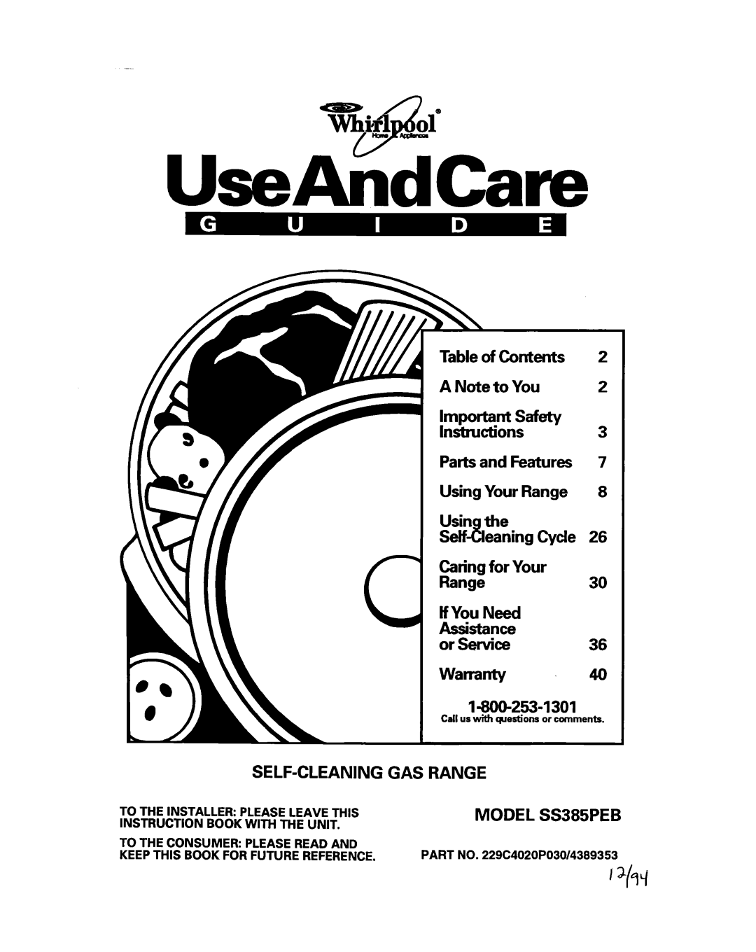 Whirlpool SS385PEB warranty Table of Contents, A Note to You, Parts and Features Using Your Range z&zing Cycle, Warranty40 
