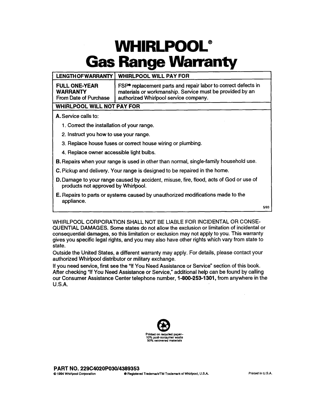 Whirlpool SS385PEB WHIRLPOOL” Gas Range Warranty, LENGTHOFWARRANlY WHIRLPOOL WILL PAY FOR, Whirlpool Will Not Pay For 