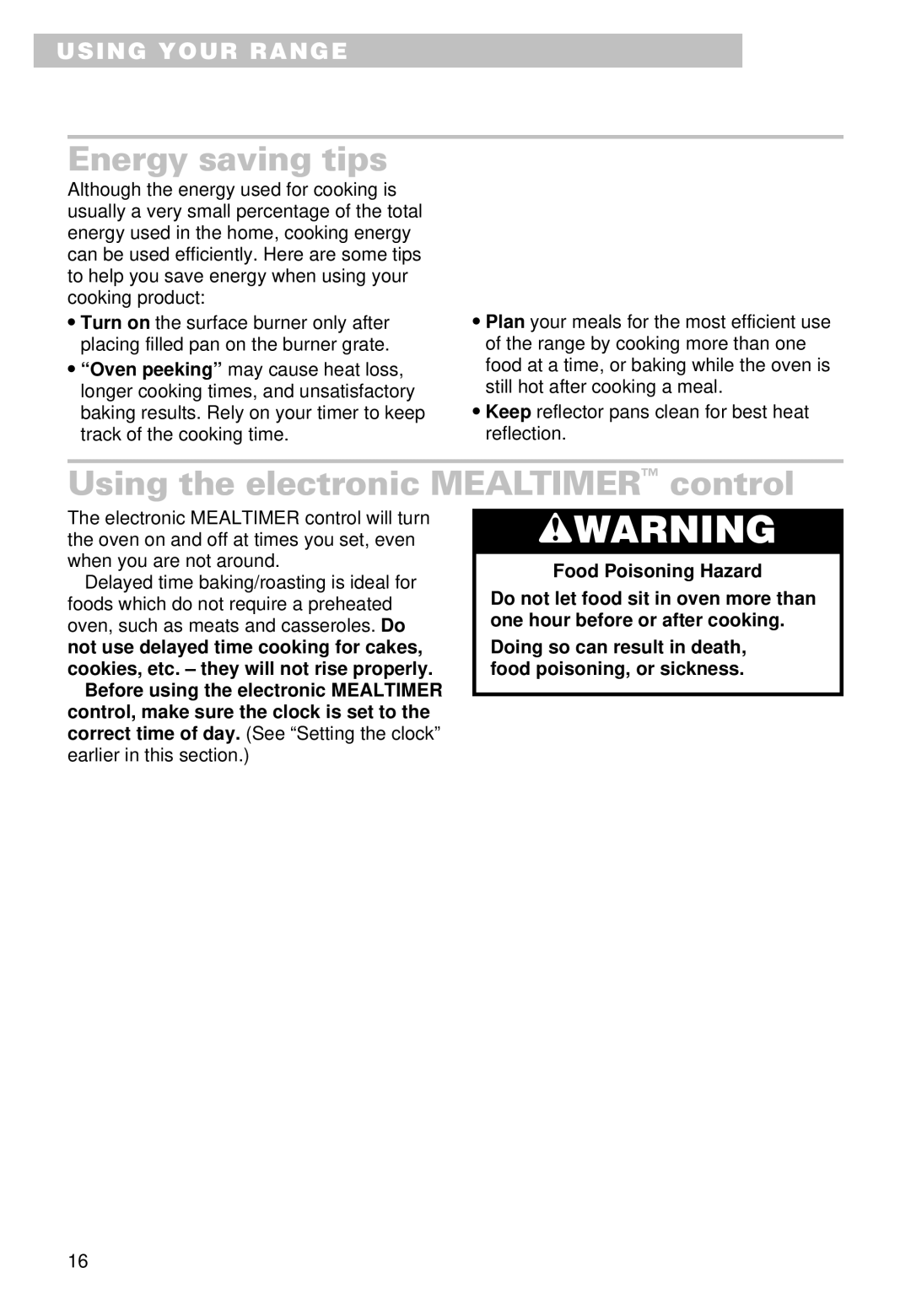 Whirlpool SS385PEE important safety instructions Energy saving tips, Using the electronic Mealtimer control 