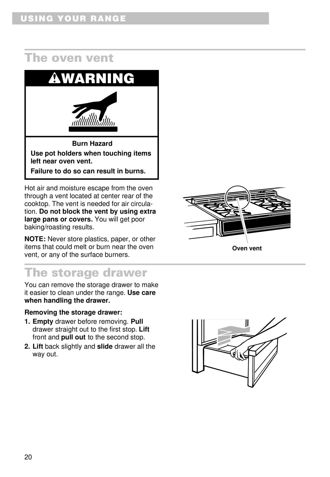 Whirlpool SS385PEE important safety instructions Oven vent, Storage drawer, Removing the storage drawer 