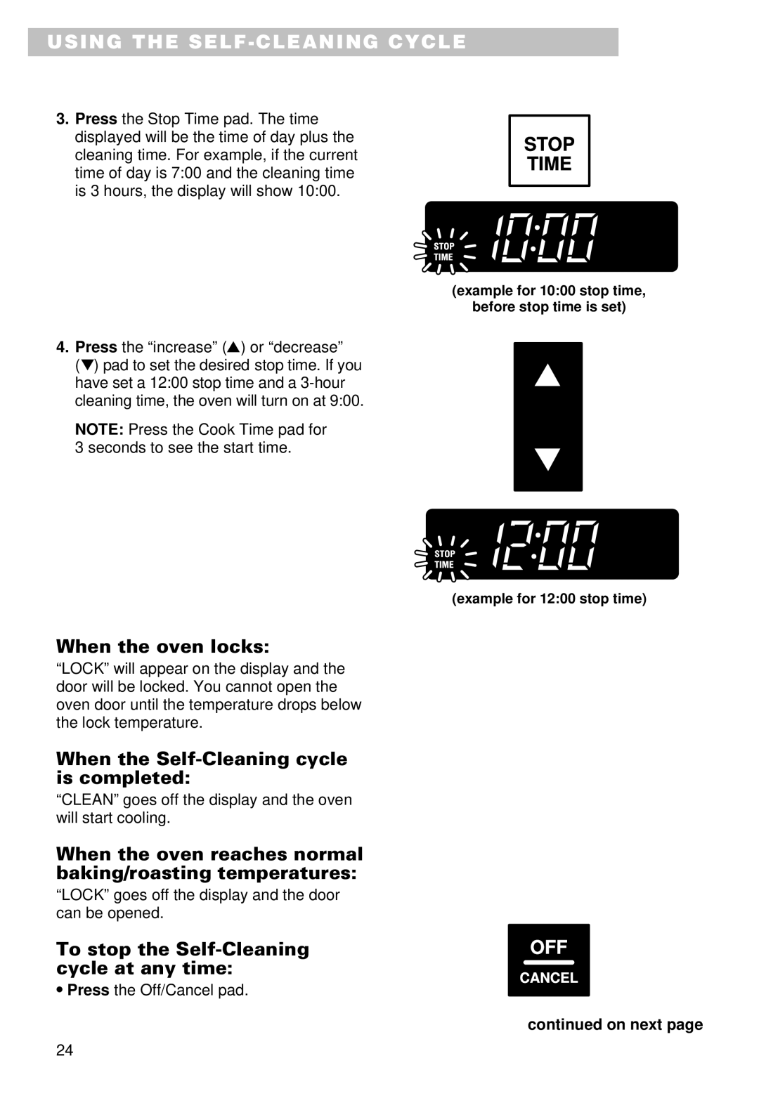 Whirlpool SS385PEE important safety instructions When the oven locks, When the Self-Cleaning cycle is completed 