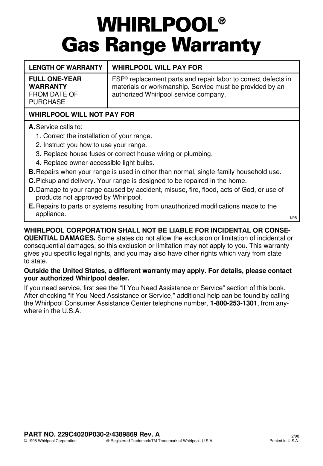 Whirlpool SS385PEE Gas Range Warranty, Length of Warranty Whirlpool will PAY for Full ONE-YEAR, Whirlpool will not PAY for 