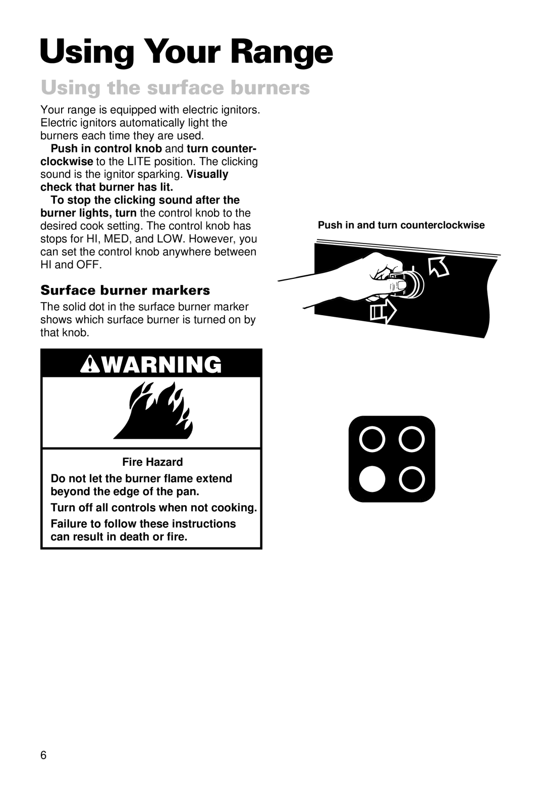 Whirlpool SS385PEE important safety instructions Using Your Range, Using the surface burners, Surface burner markers 