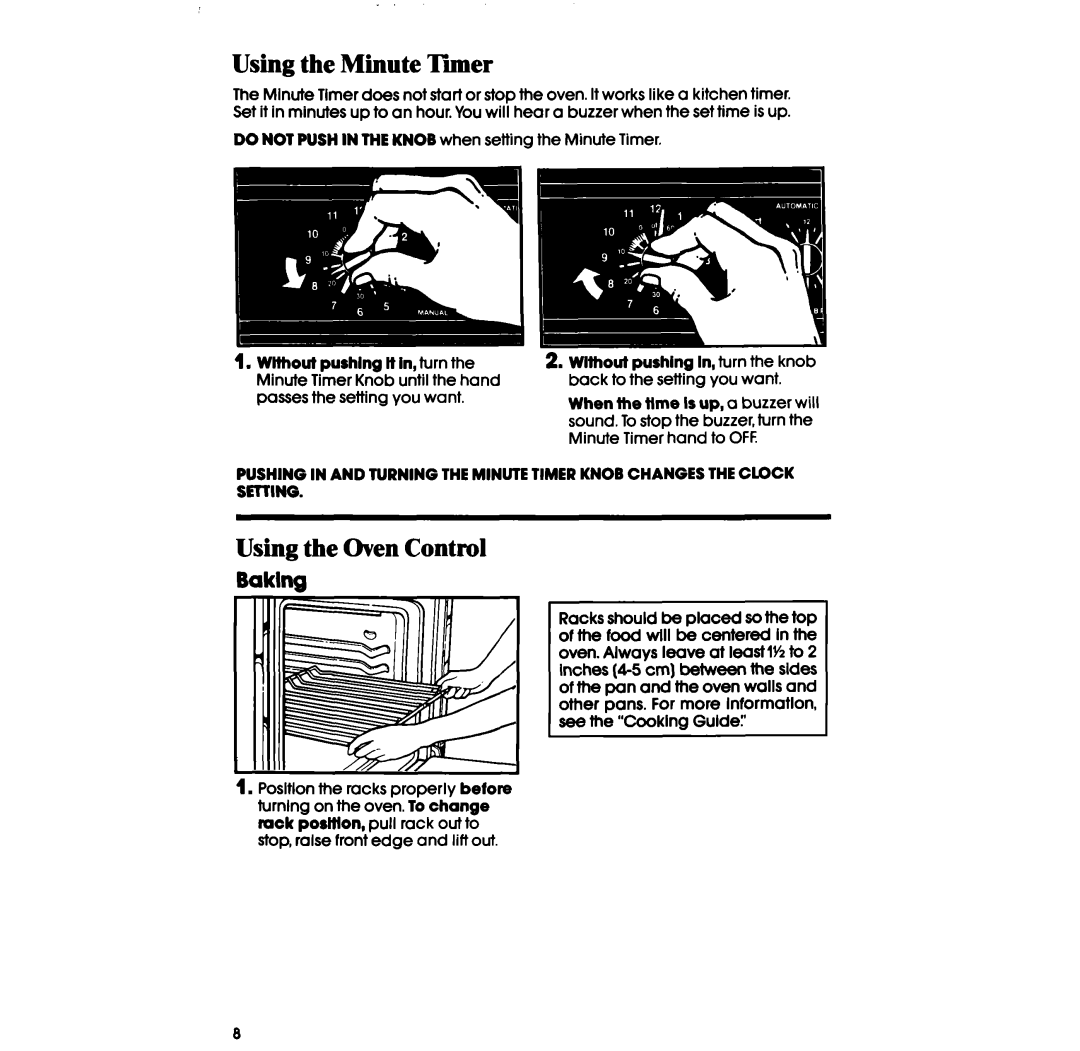 Whirlpool SS63OPER manual Using the Minute Timer, Using the Oven Control, Baking 