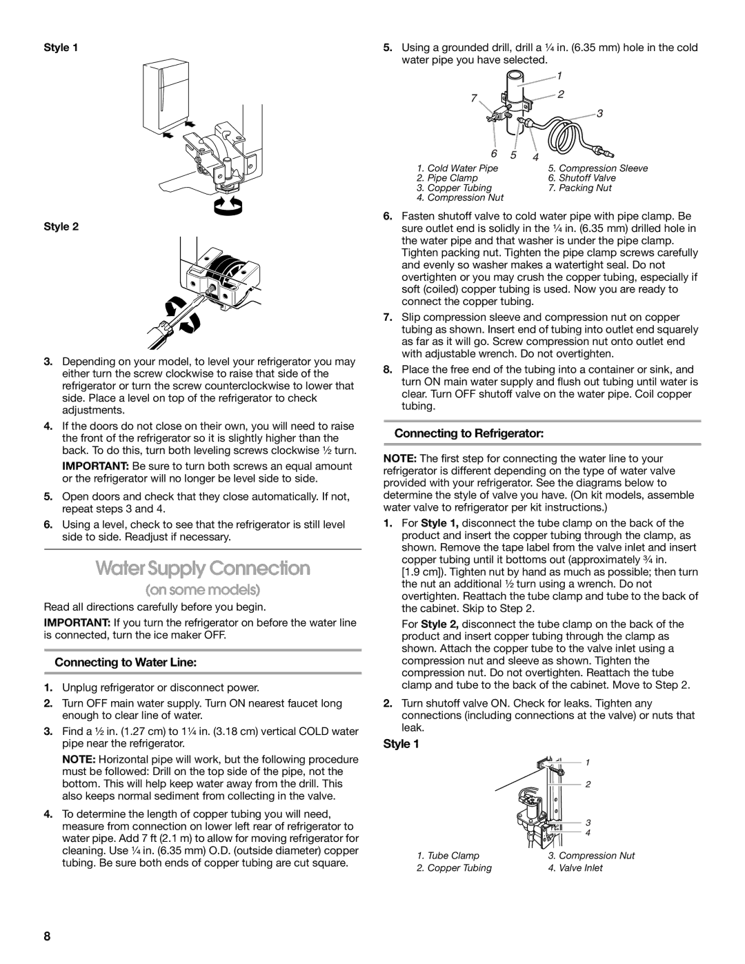 Whirlpool ST14CKXKQ00 manual Water Supply Connection, Connecting to Water Line, Connecting to Refrigerator, Style 