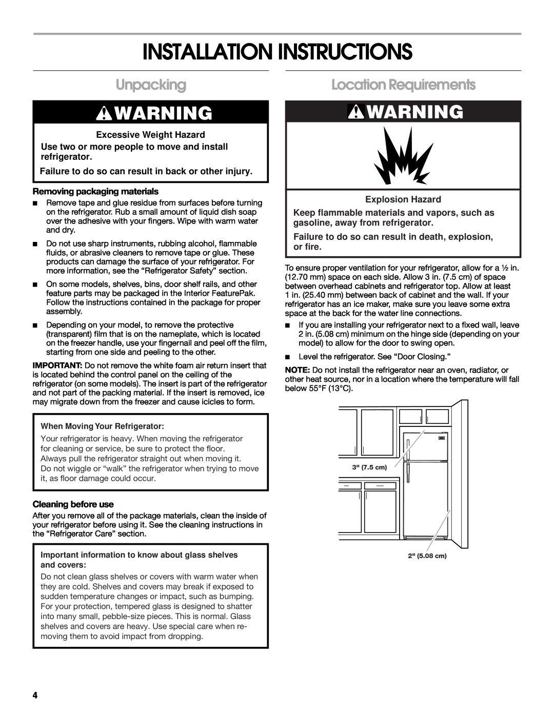 Whirlpool ST14CKXKQ00 manual Installation Instructions, Unpacking, Location Requirements, Excessive Weight Hazard 