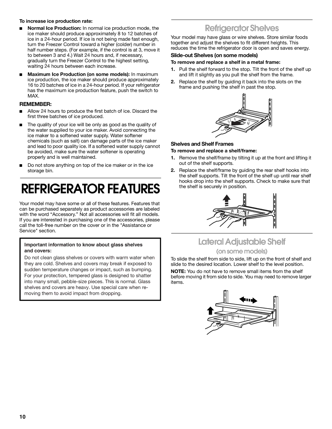 Whirlpool ST18PKXJW00 manual Refrigerator Shelves, Lateral Adjustable Shelf, Slide-out Shelves on some models 