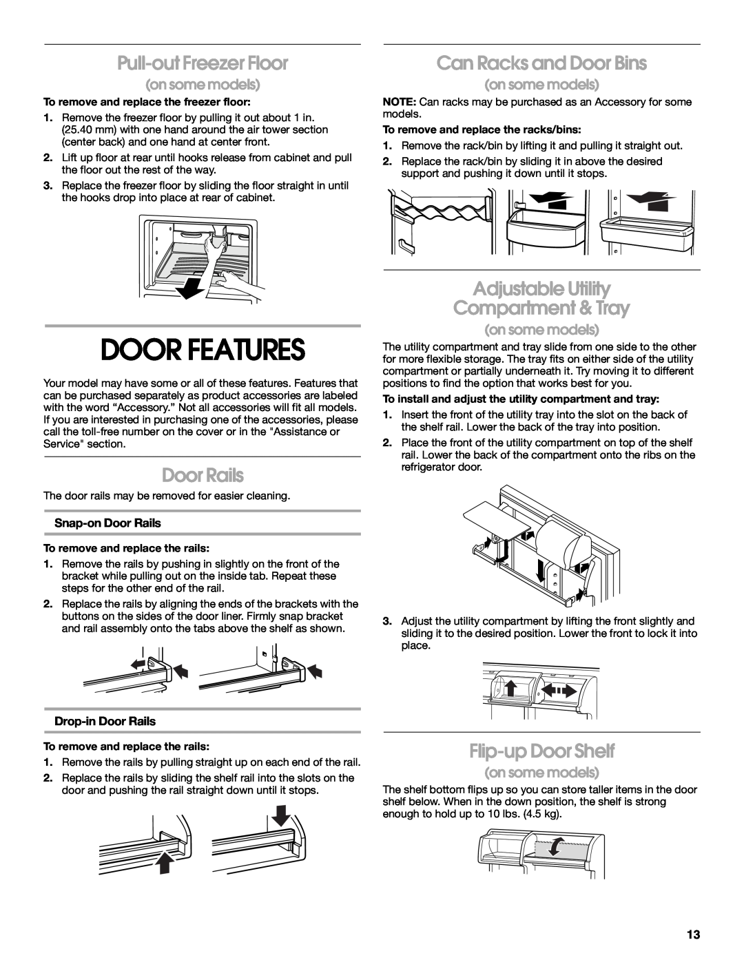 Whirlpool ST18PKXJW00 manual Door Features, Pull-out Freezer Floor, Can Racks and Door Bins, Door Rails, Flip-up Door Shelf 