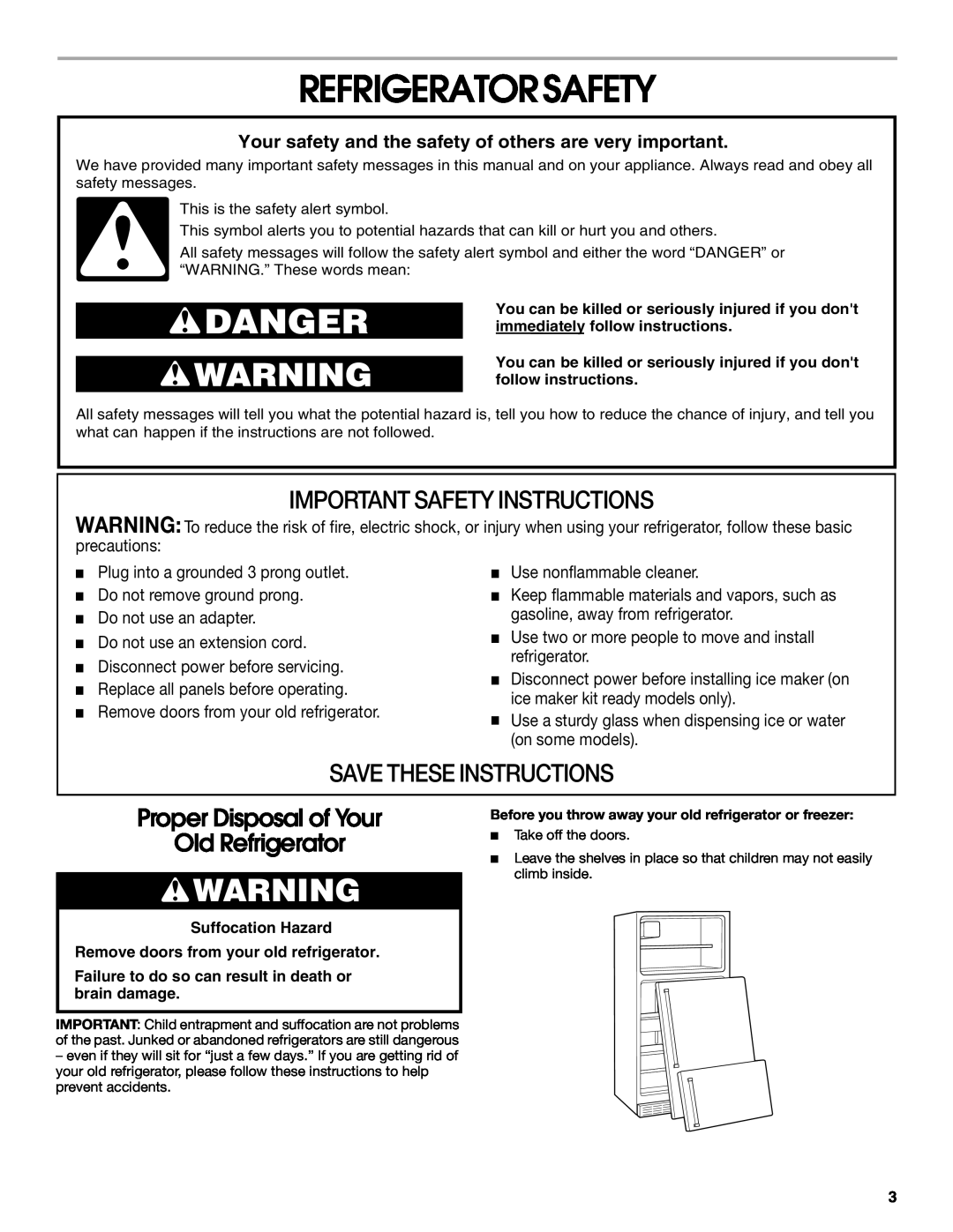 Whirlpool ST18PKXJW00 manual Refrigerator Safety, Important Safety Instructions, Save These Instructions 