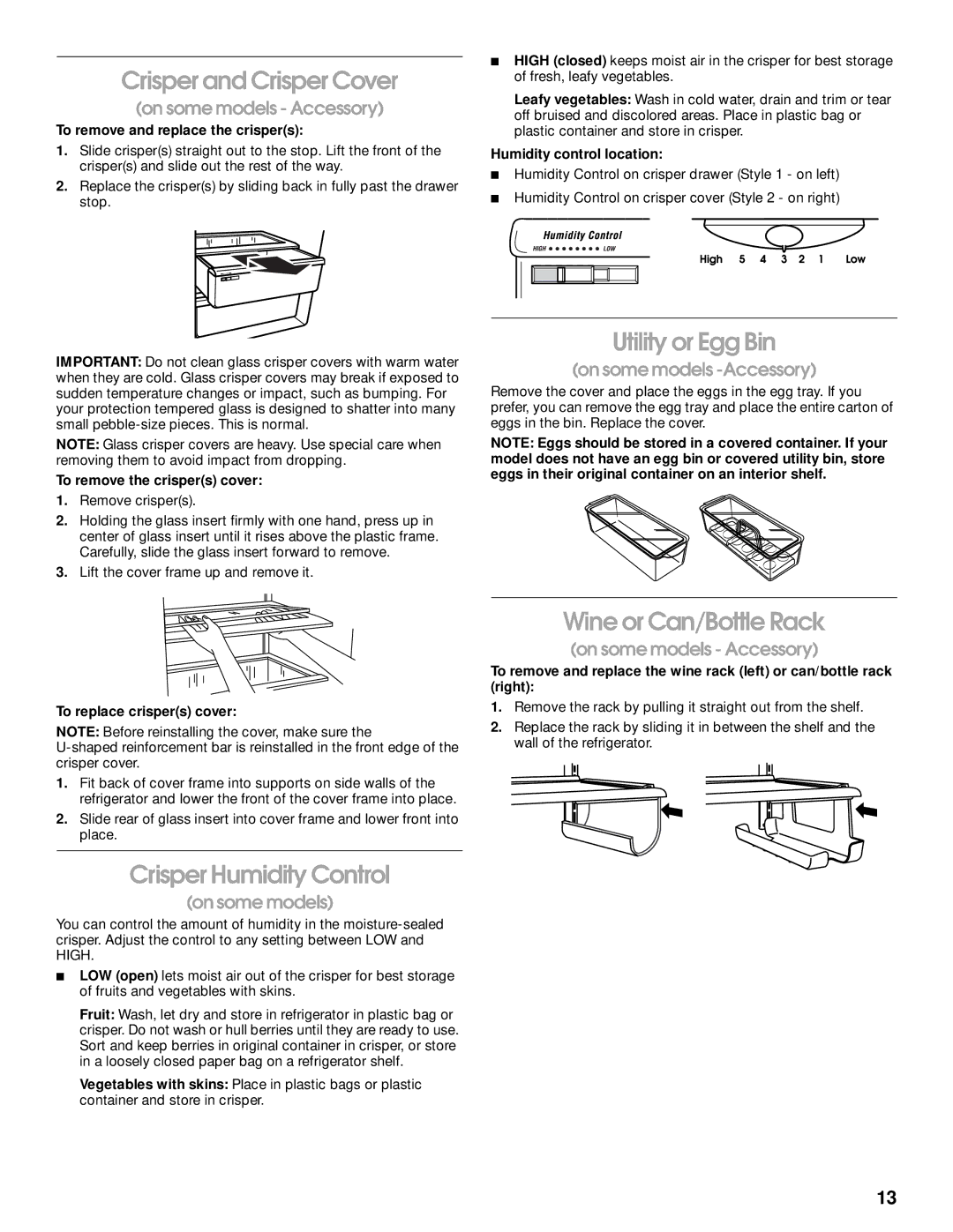 Whirlpool ST21PKXJW00 Crisper and Crisper Cover, Utility or Egg Bin, Crisper Humidity Control, Wine or Can/Bottle Rack 