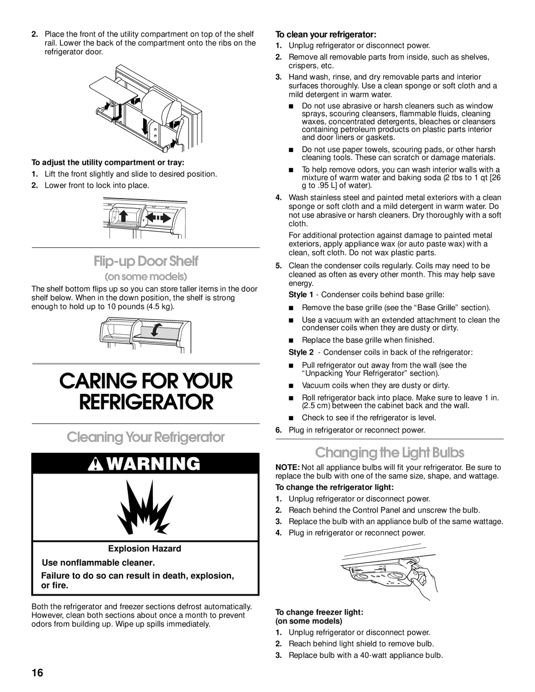 Whirlpool ST21PKXJW00 manual Caring for Your Refrigerator, Flip-up Door Shelf, Cleaning Your Refrigerator 