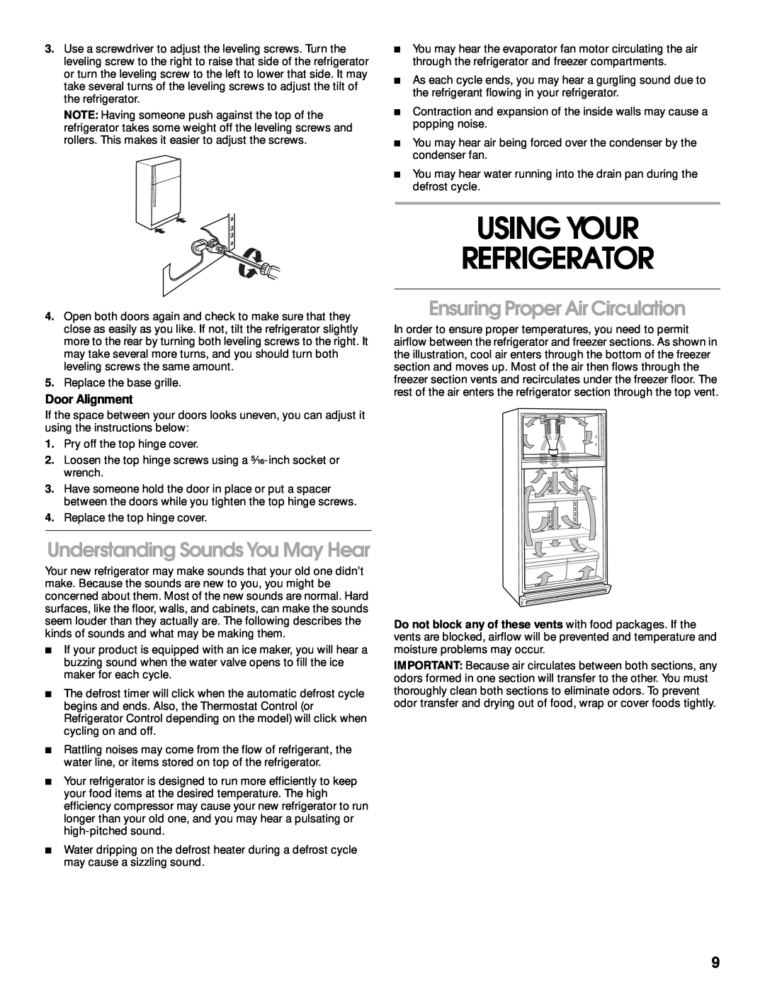 Whirlpool ST21PKXJW00 manual Using Your Refrigerator, Understanding Sounds You May Hear, Ensuring Proper Air Circulation 
